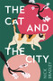 The Cat and The City by Nick Bradley, 9781786499882
