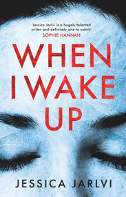 When I Wake Up - 9781786696779 by Jessica Jarlvi, 9781786696779