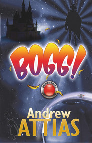 Bogg! by Andrew Attias, 9781787196612