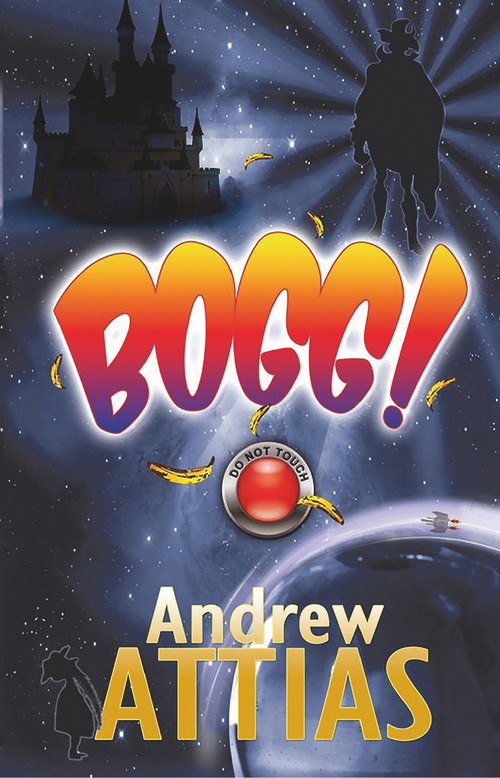 Bogg! by Andrew Attias, 9781787196612