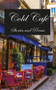 Cold Café by Helen Moss, 9781787196902