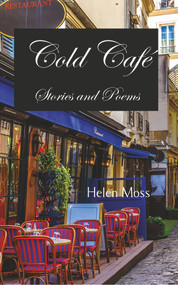 Cold Café by Helen Moss, 9781787196902