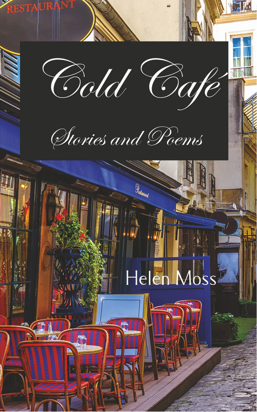 Cold Café by Helen Moss, 9781787196902