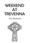 Weekend at Trevenna by Guy Blythman, 9781787197855