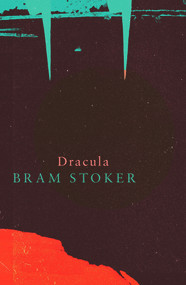 Dracula - 9781787198302 by Bram Stoker, 9781787198302