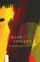 Frankenstein; Or, The Modern Prometheus (Legend Classics) by Mary Shelley, 9781787198500