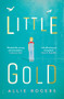 Little Gold by Allie Rogers, 9781787199958