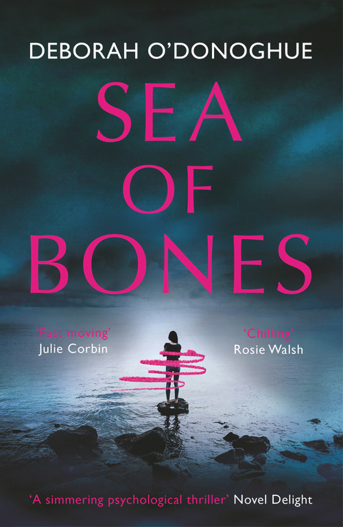 Sea of Bones by Deborah O'Donoghue, 9781789550023