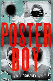 Poster Boy by NJ Crosskey, 9781789550146