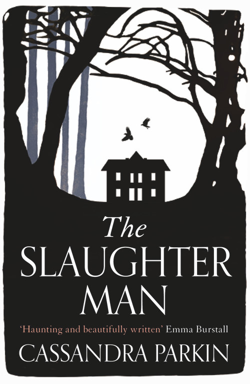 The Slaughter Man by Cassandra Parkin, 9781789550573