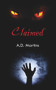Claimed - 9781789552904 by A. D. Martins, 9781789552904