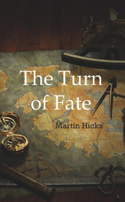 The Turn of Fate by Martin Hicks, 9781789553543