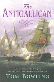 The Antigallican by Tom Bowling, 9781842432761
