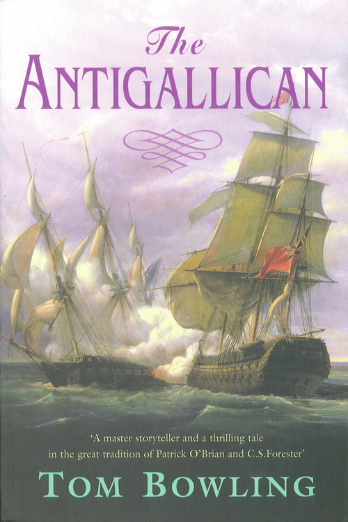 The Antigallican by Tom Bowling, 9781842432761