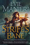 Strife's Bane (The Shattered Kingdoms, Book Three) - 9781250811929 by Evie Manieri, 9781250811929