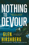 Nothing to Devour (Motherless Children #3) - 9781250813633 by Glen Hirshberg, 9781250813633