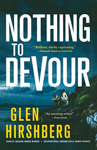 Nothing to Devour (Motherless Children #3) - 9781250813633 by Glen Hirshberg, 9781250813633