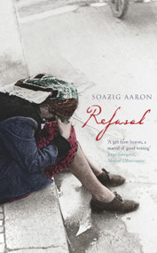 Refusal - 9781843431657 by Soazig Aaron, Barbara Bray, 9781843431657