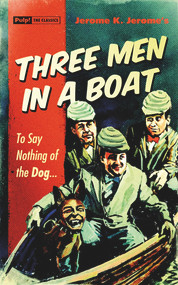 Three Men In a Boat - 9781843444534 by Jerome K. Jerome, 9781843444534
