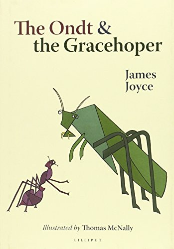 The Ondt and The Gracehoper by James Joyce, Thomas McNally, 9781843516279