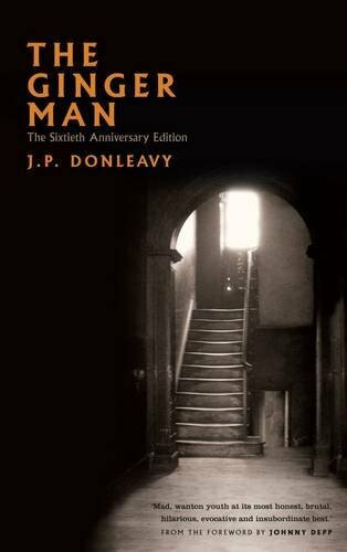 The Ginger Man (60th Anniversary Limited Edition) by J. P. Donleavy, Johnny Depp, 9781843516422