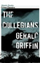 The Collegians by Gerald Griffin, Robert Giddings, 9781843548553