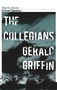 The Collegians by Gerald Griffin, Robert Giddings, 9781843548553