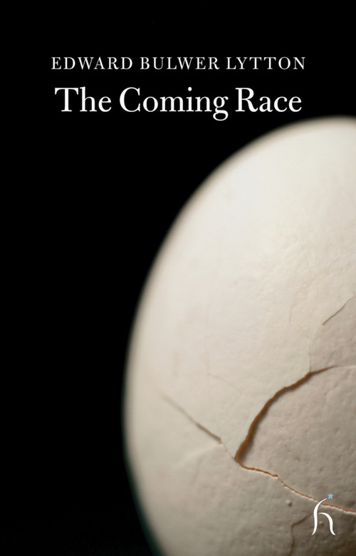 The Coming Race by Edward Bulwer Lytton, 9781843911500