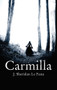 Carmilla - 9781843914723 by J. Sheridan Le Fanu, 9781843914723