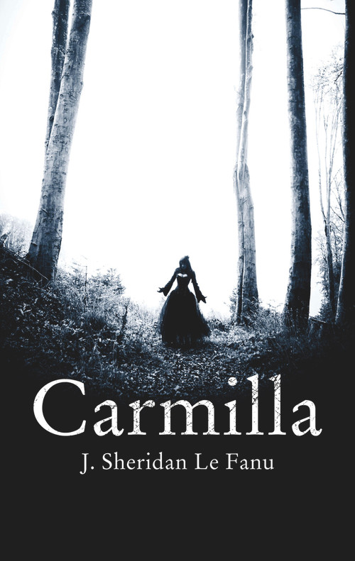 Carmilla - 9781843914723 by J. Sheridan Le Fanu, 9781843914723