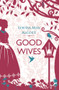 Good Wives - 9781843915119 by Louisa May Alcott, 9781843915119