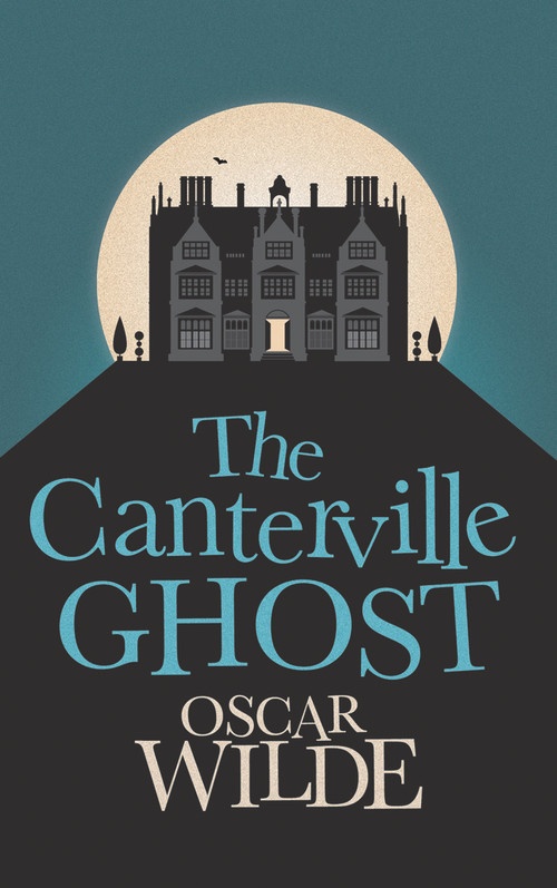 The Canterville Ghost - 9781843915287 by Oscar Wilde