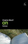 On Fiction by Virginia Woolf, 9781843916185