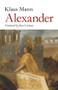 Alexander by Klaus Mann, Jean Cocteau, 9781843916512