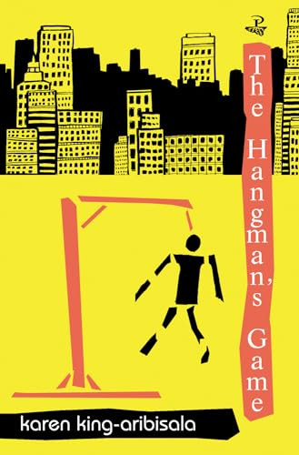 The Hangman's Game by Karen King-Aribisala, 9781845230463