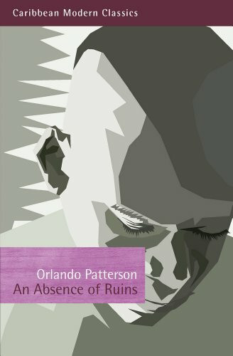 An Absence of Ruins by Orlando Patterson, 9781845231040