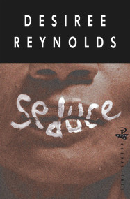 Seduce by Desiree Reynolds, 9781845232177