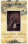 Tracing Ja Ja by Anthony Kellman, 9781845232993