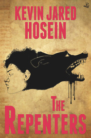 The Repenters by Kevin Jared Hosein, 9781845233310