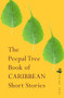 The Peepal Tree Book of Contemporary Caribbean Short Stories by Jeremy Poynting, Jacob Ross, 9781845234102