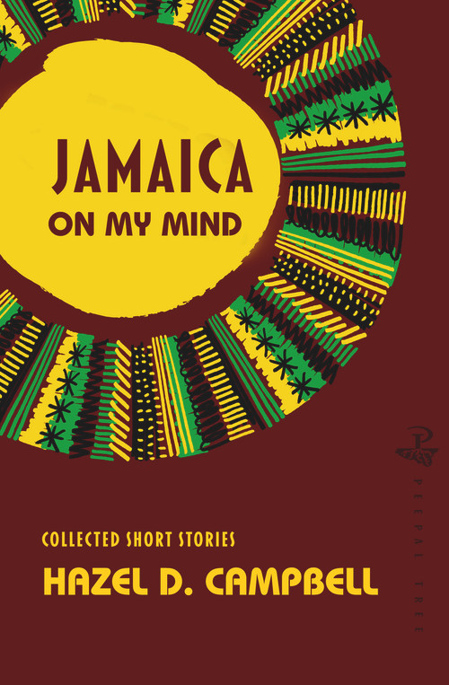 Jamaica On My Mind (Collected Short Stories) by Hazel Campbell, 9781845234409