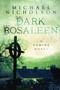 Dark Rosaleen (A Famine Novel) by Michael Nicholson, 9781845888701