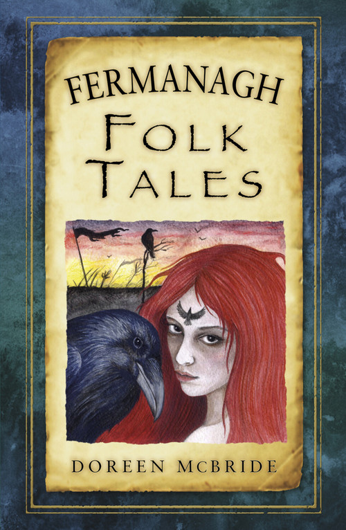 Fermanagh Folk Tales by Doreen McBride, 9781845888831