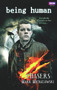 Being Human: Chasers by Mark Michalowski, 9781846078996