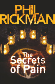 The Secrets of Pain by Phil Rickman, 9781848872752