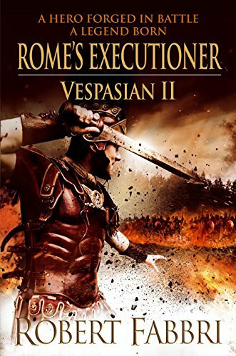 Rome's Executioner by Robert Fabbri, 9781848879140