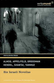 Six Israeli Novellas by Gershon Shaked, Dalya Bilu, 9781567920918