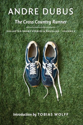 The Cross Country Runner by Andre Dubus, Tobias Wolff, 9781567926279