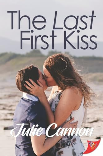The Last First Kiss by Julie Cannon, 9781635557688