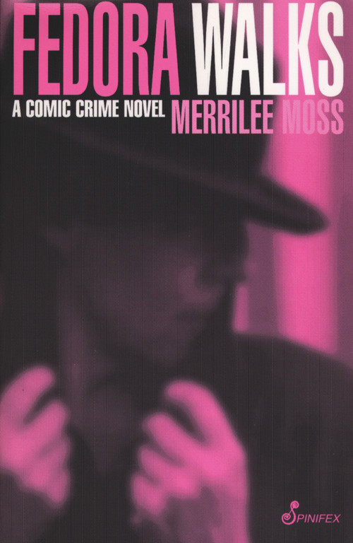 Fedora Walks by Merrilee Moss, 9781876756048